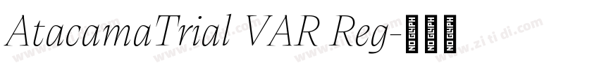 AtacamaTrial VAR Reg字体转换